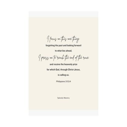 Philippians 3:13,14, Matte Vertical Poster