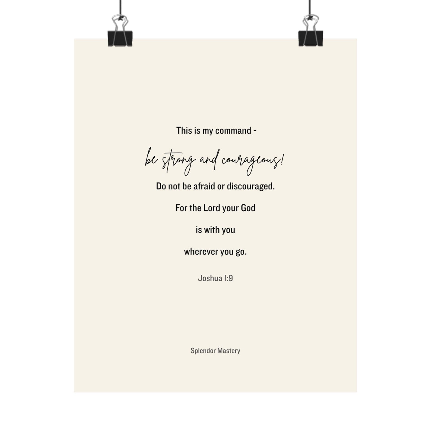 Joshua 1:9, Matte Vertical Poster