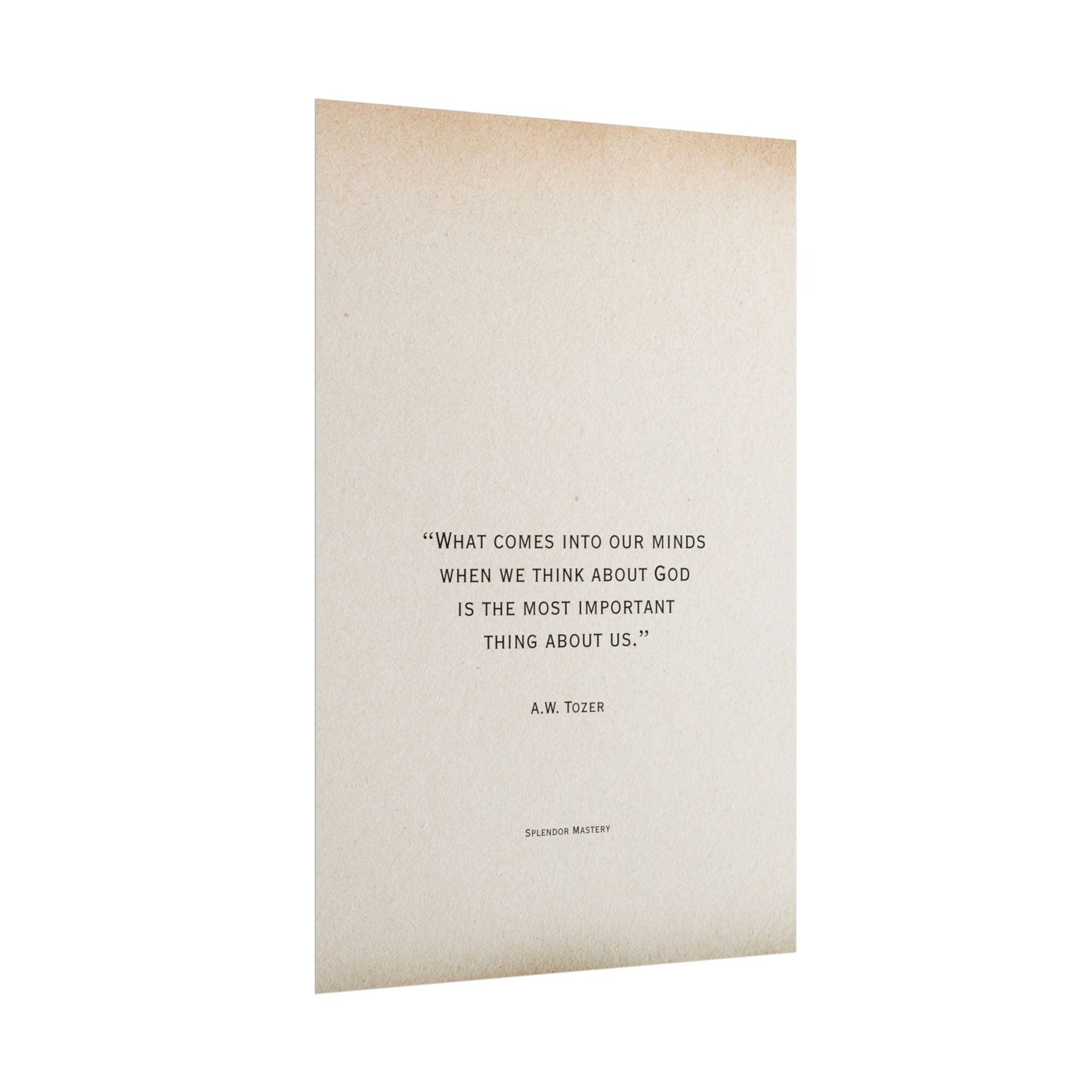 A.W. Tozer Quote, Poster