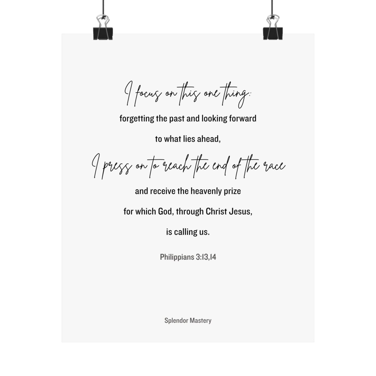Philippians 3:13,14, Matte Vertical Poster