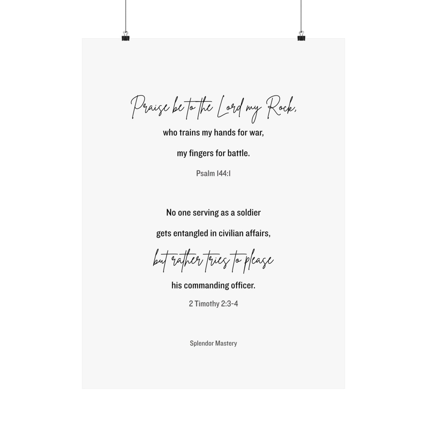 Psalm 144:1 and 2 Timothy 2:3-4, Matte Vertical Poster