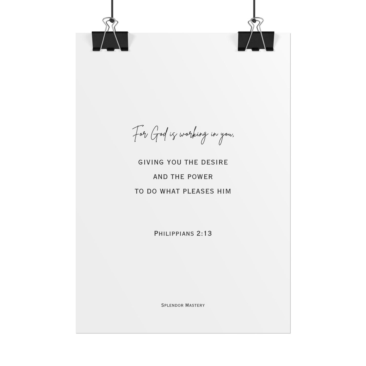 Philippians 2:13, Rolled Poster, Vertical