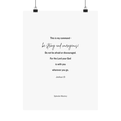 Joshua 1:9, Matte Vertical Poster