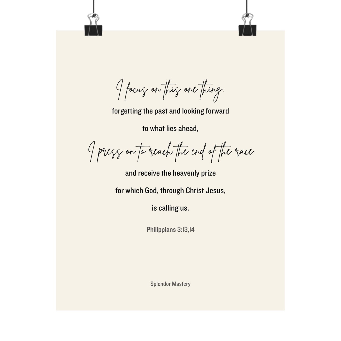 Philippians 3:13,14, Matte Vertical Poster