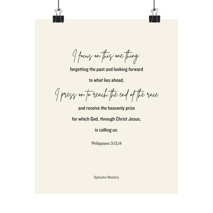 Philippians 3:13,14, Matte Vertical Poster
