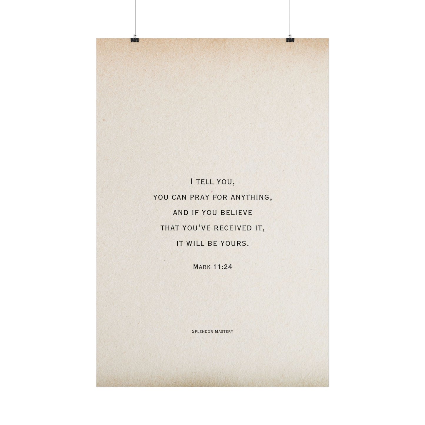 Mark 11:24, Prayer Poster