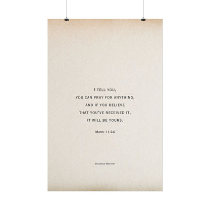 Mark 11:24, Prayer Poster
