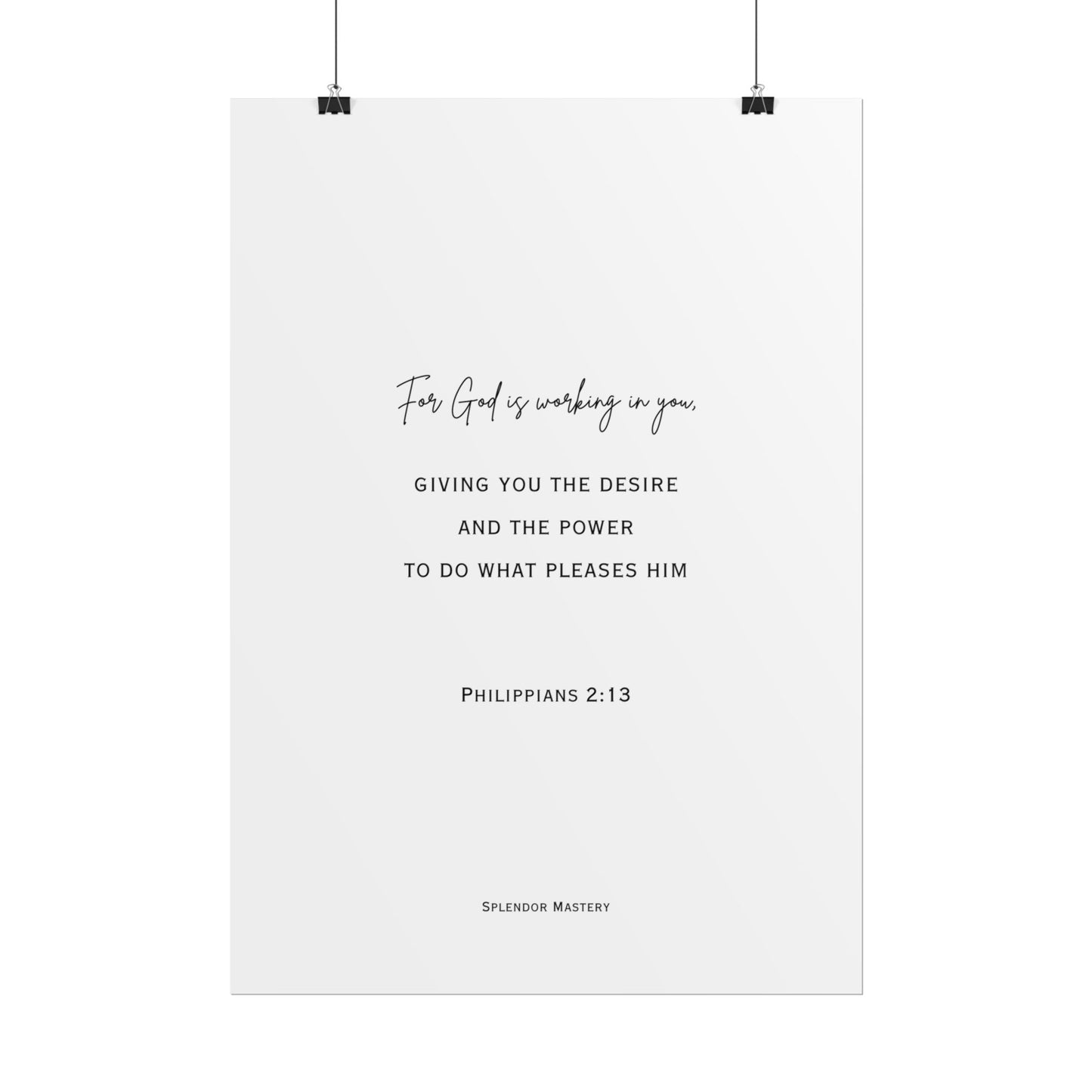 Philippians 2:13, Rolled Poster, Vertical