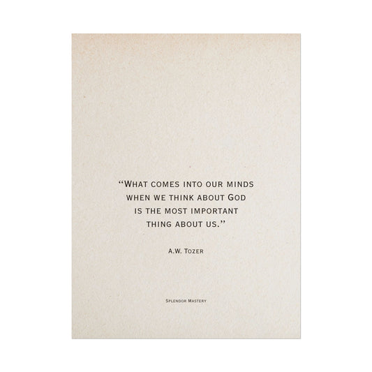 A.W. Tozer Quote, Poster
