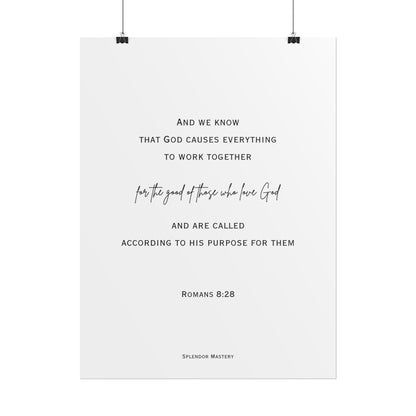 Romans 8:28, Rolled Poster, Vertical