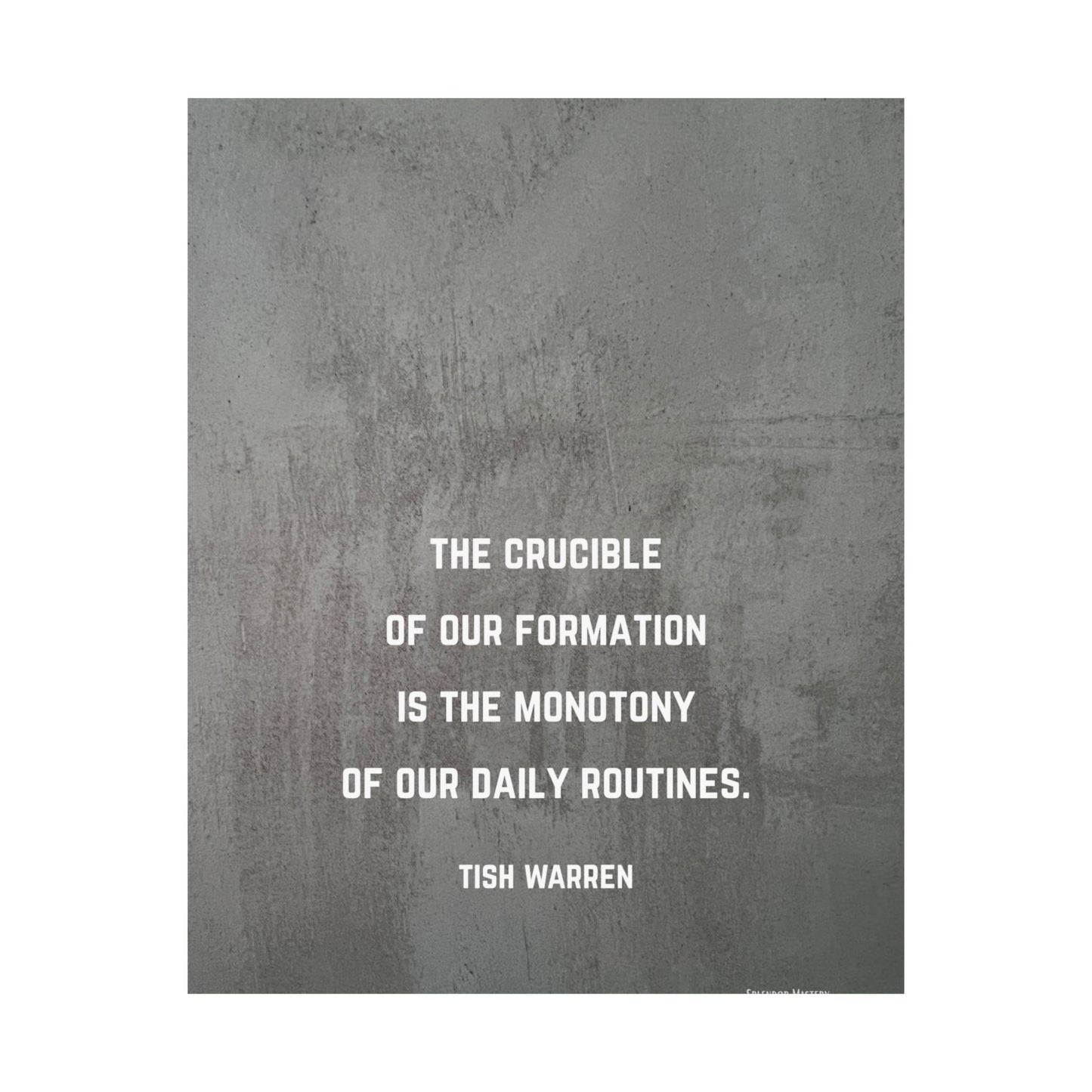 Tish Warren Quote,Inspirational Matte Vertical Poster