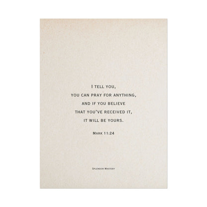 Mark 11:24, Prayer Poster