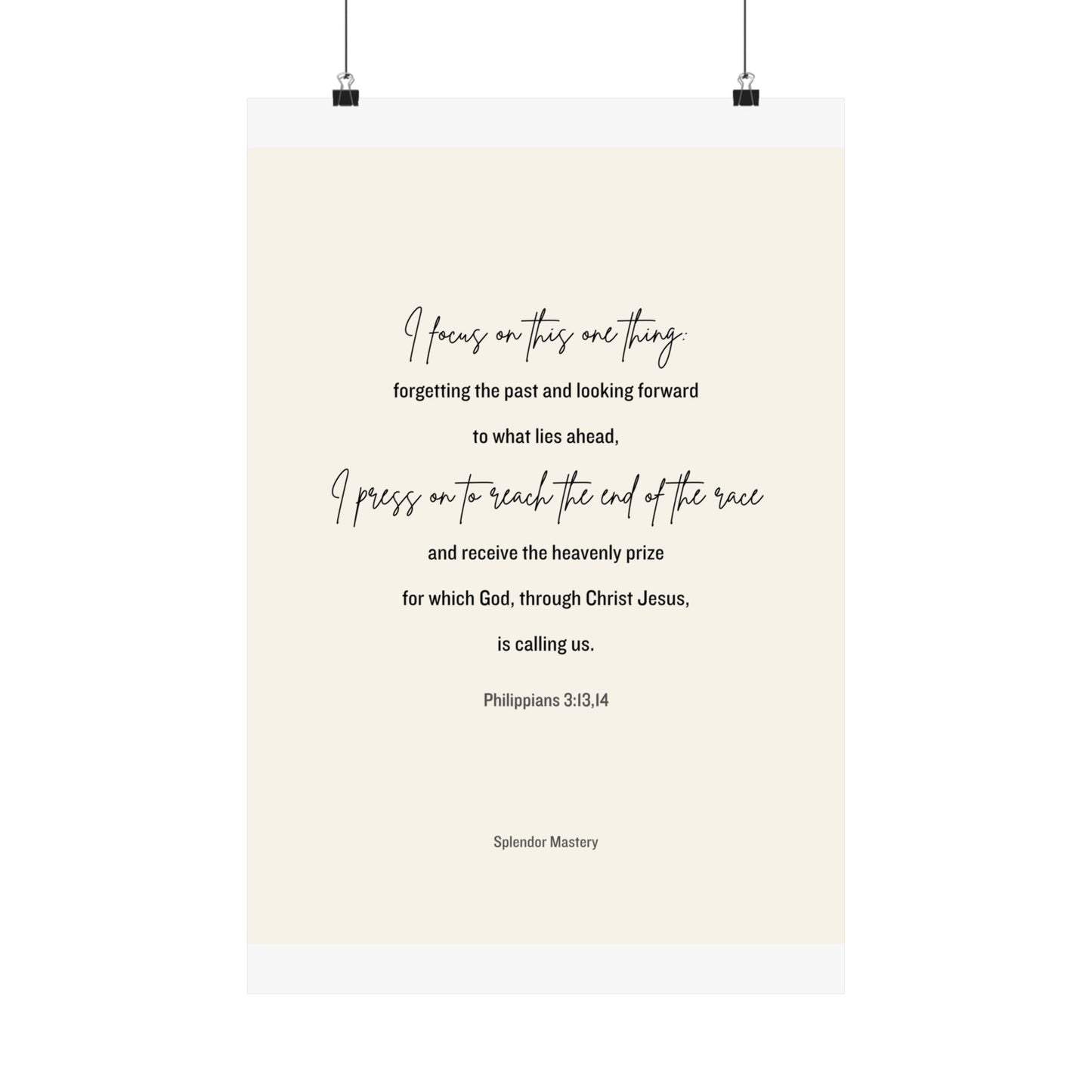 Philippians 3:13,14, Matte Vertical Poster