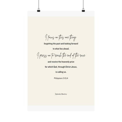 Philippians 3:13,14, Matte Vertical Poster