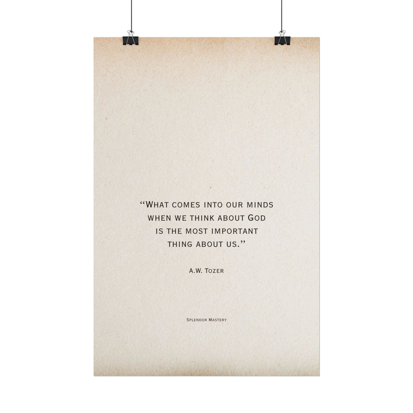 A.W. Tozer Quote, Poster