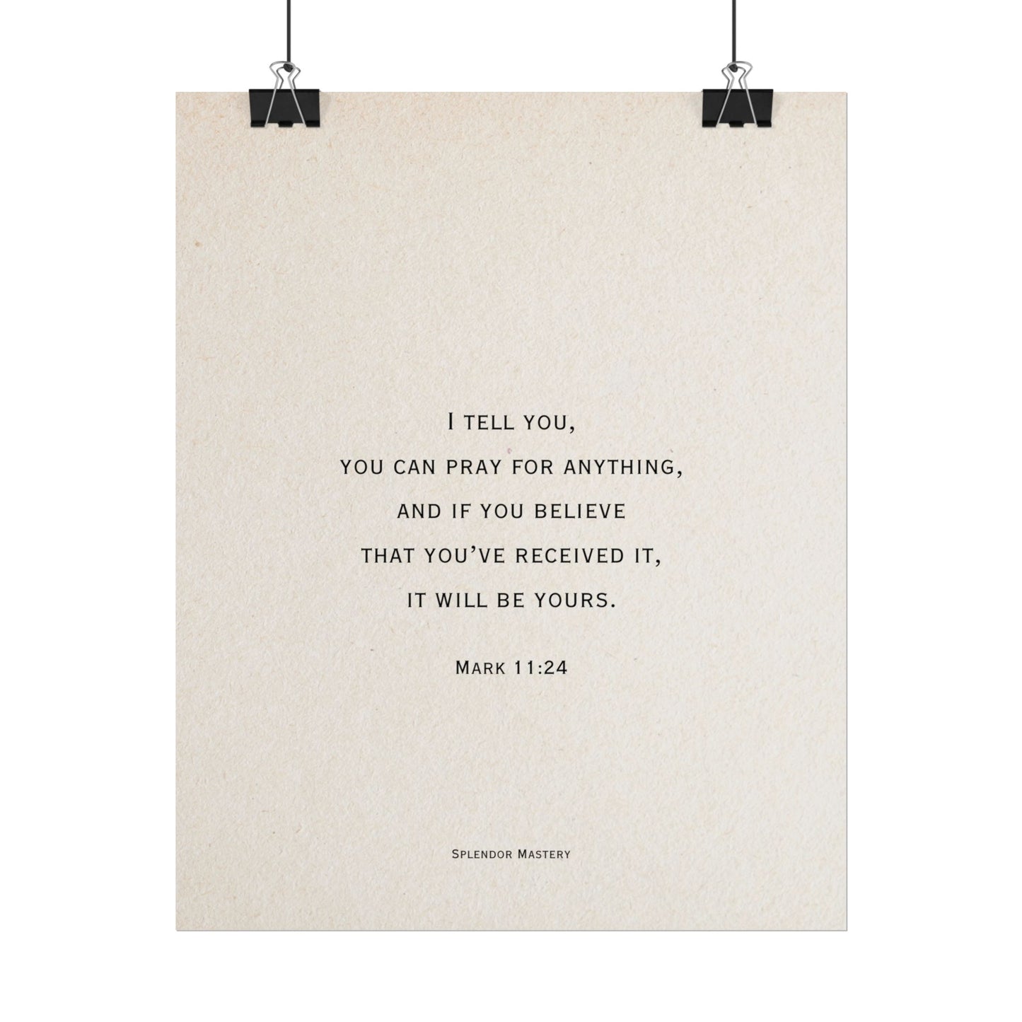 Mark 11:24, Prayer Poster