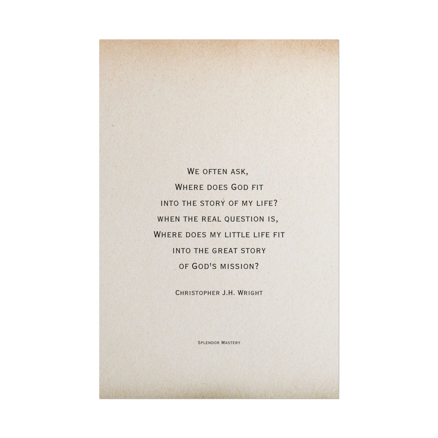 Christopher J.H. Wright Quote, Poster