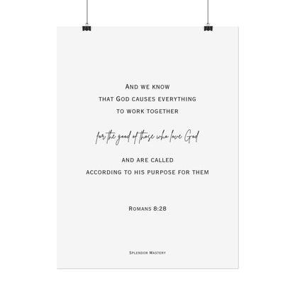 Romans 8:28, Rolled Poster, Vertical