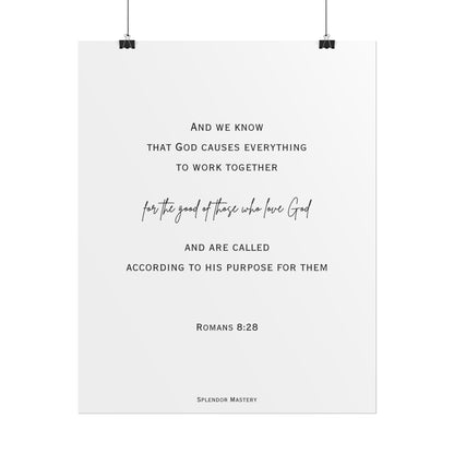 Romans 8:28, Rolled Poster, Vertical