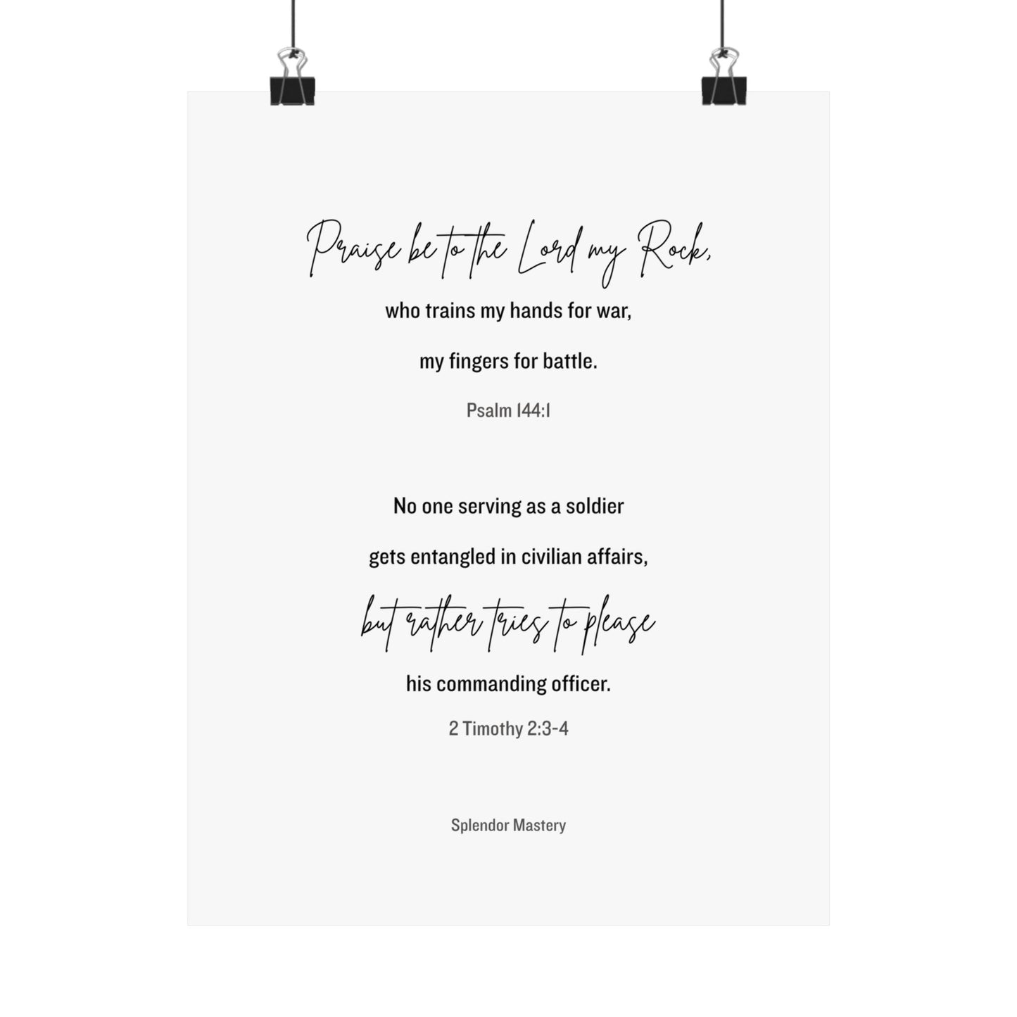 Psalm 144:1 and 2 Timothy 2:3-4, Matte Vertical Poster
