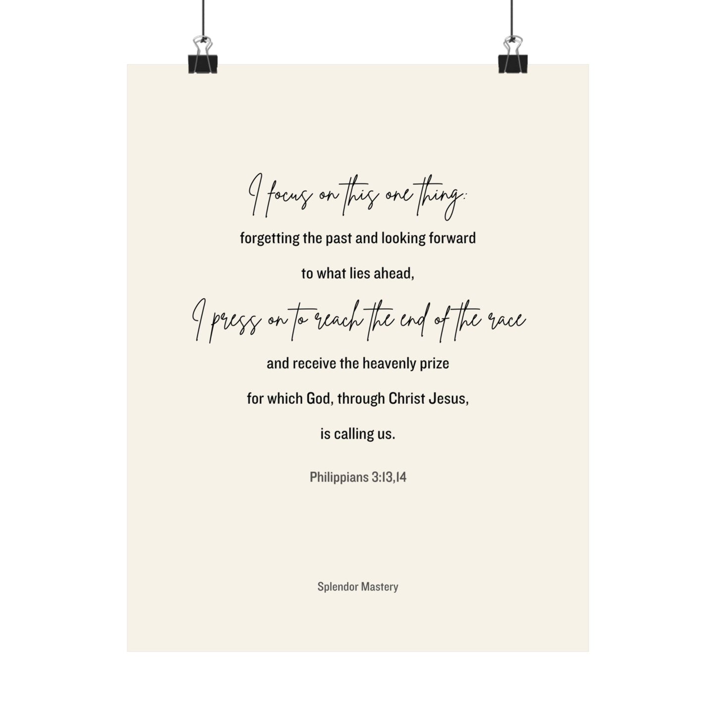 Philippians 3:13,14, Matte Vertical Poster