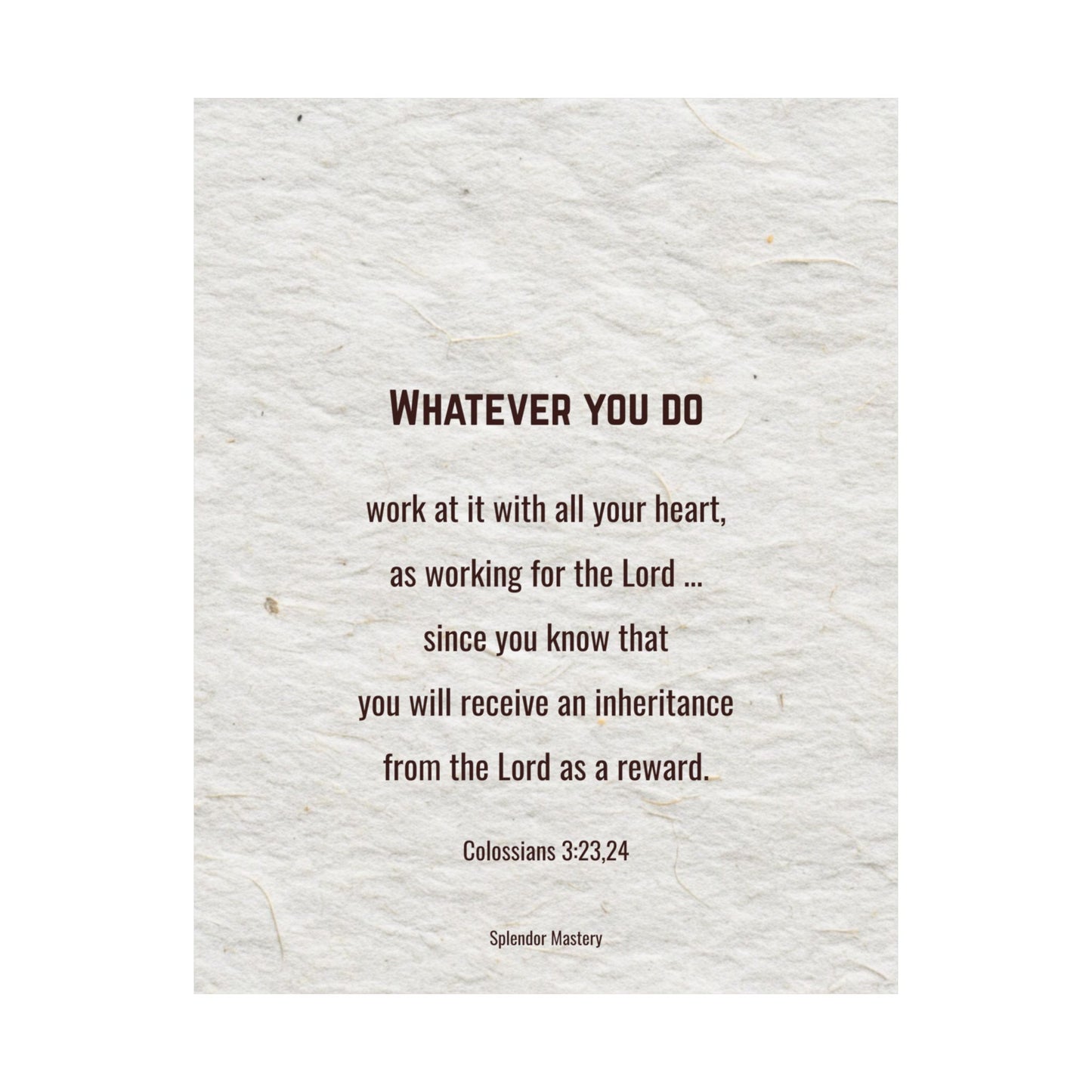 Colossians 3:23,24 Inspirational Matte Vertical Poster