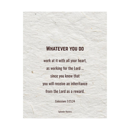 Colossians 3:23,24 Inspirational Matte Vertical Poster