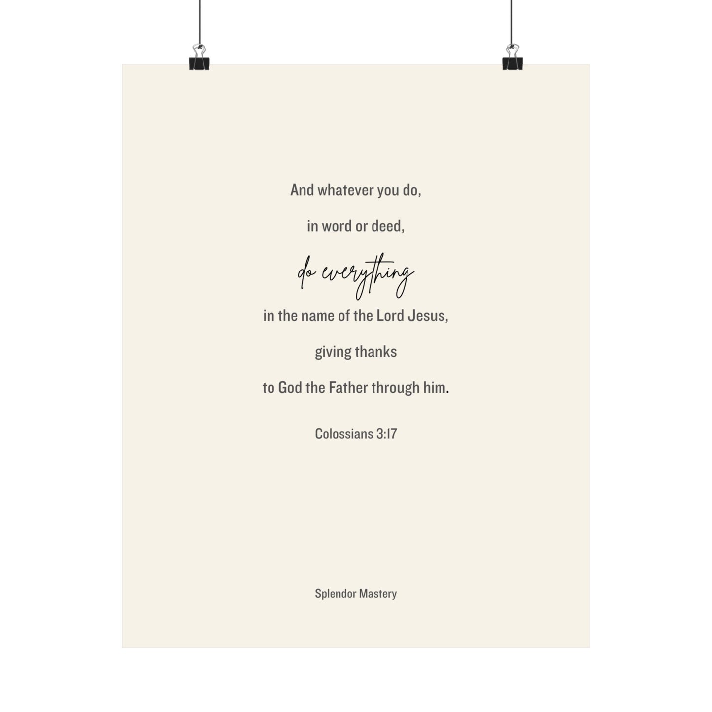 Colossians 3:17, Matte Vertical Poster
