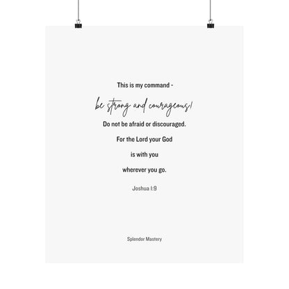 Joshua 1:9, Matte Vertical Poster